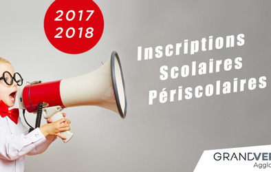 Inscriptions scolaires et périscolaires 2017 - 2018